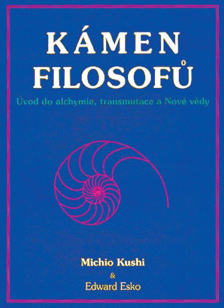 Kniha: Kámen filozofů - Michio Kushi