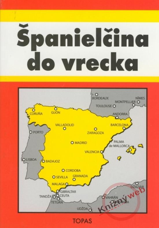 Kniha: Španielčina do vrecka (TOPS) - Kotuliaková Tatiana