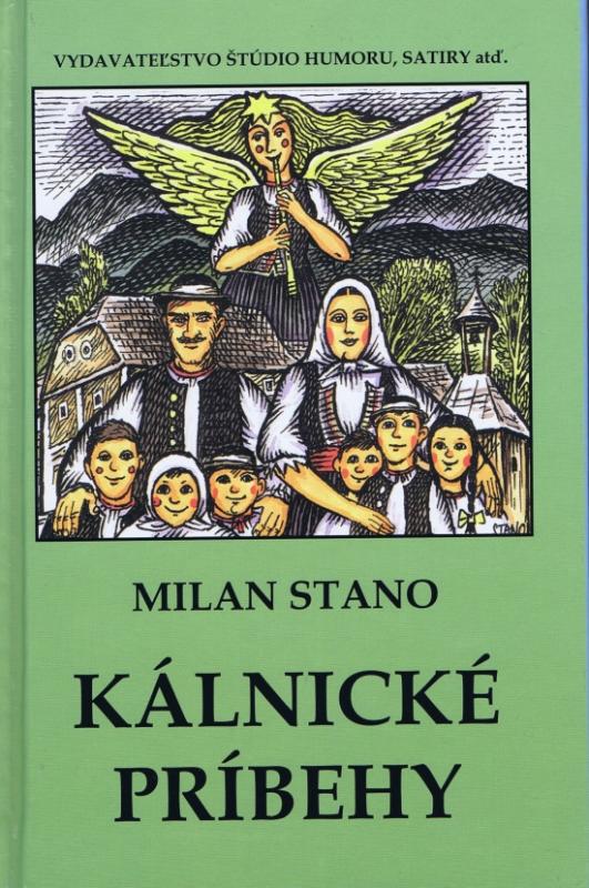 Kniha: Kálnické príbehy - Stano Milan