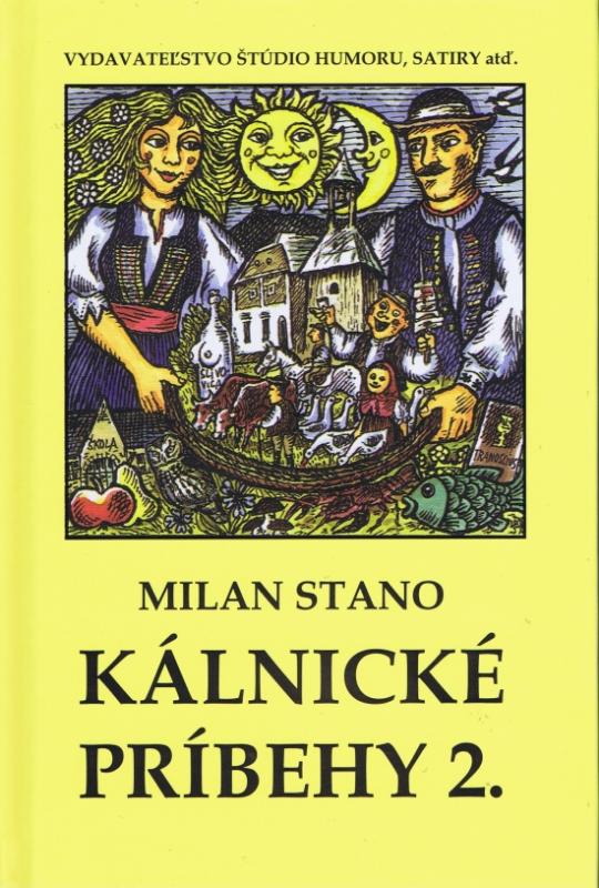 Kniha: Kálnické príbehy 2. - Stano Milan