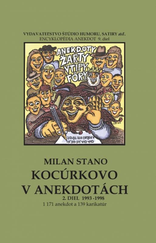 Kniha: Kocúrkovo v anekdotách, 2. diel roky 1993 - 1998 - Stano Milan