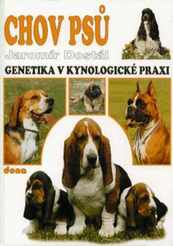 Kniha: Chov psů - Jaromír Dostál