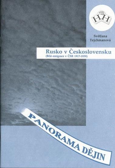 Kniha: Rusko v Československu - Tejchmanová Světlana
