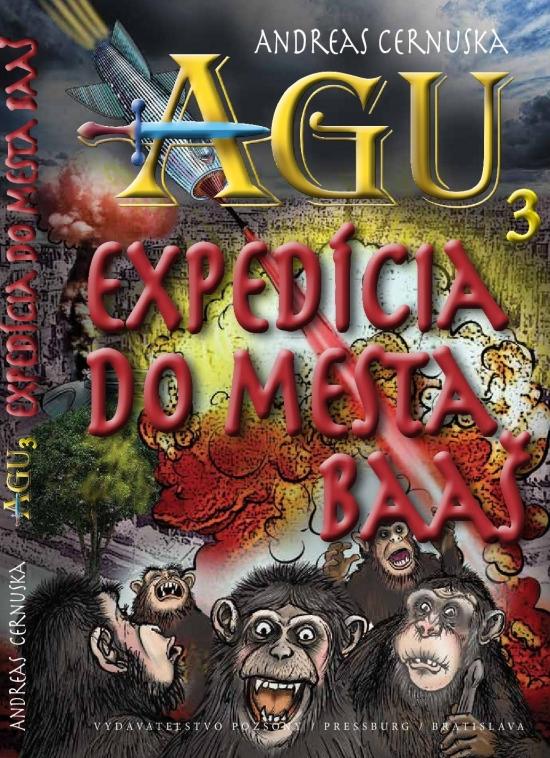 Kniha: AGU 3 Expedícia do mesta Baas - Cernuska Andreas