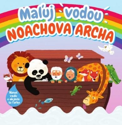 Kniha: Maľuj vodou - Noachova archaautor neuvedený