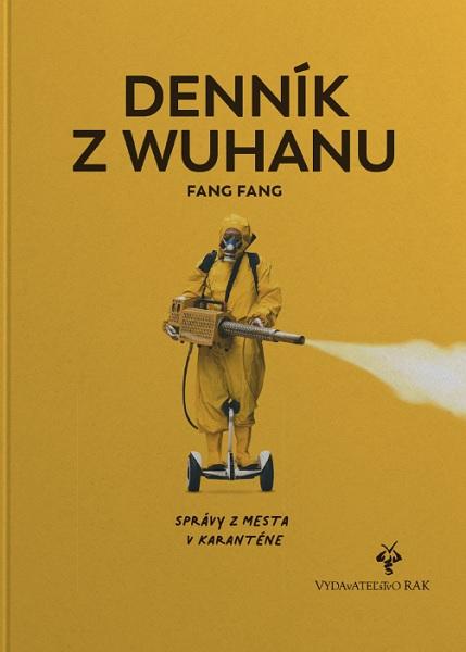 Kniha: Denník z Wuchanu - Fang Fang