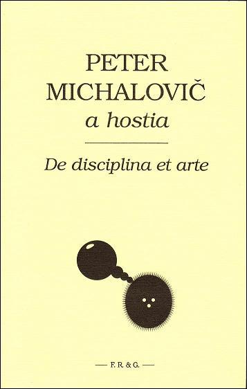 Kniha: De disciplina et arte - Peter Michalovič