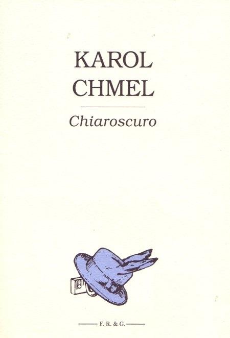 Kniha: Chiaroscuro - Karol Chmel