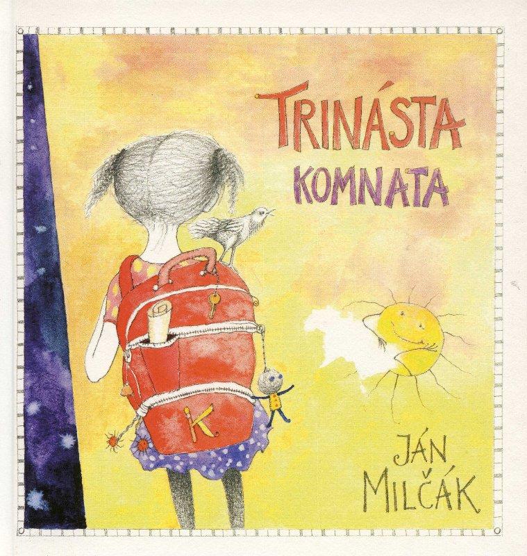 Kniha: Trinásta komnata - Ján Milčák