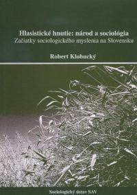 Hlasistické hnutie: národ a sociológia