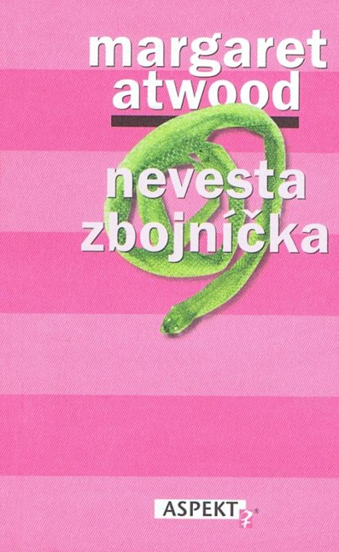 Kniha: Nevesta zbojníčka - Attwoodová Margaret