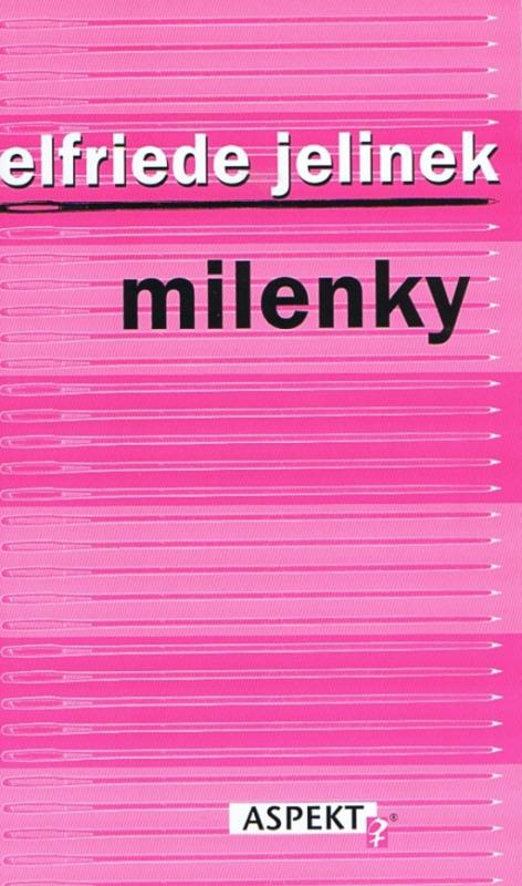 Kniha: Milenky - 2. vydanie - Jelineková Elfriede