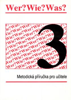 Kniha: WER? WIE? WAS? 3. díl Nový pravopisautor neuvedený