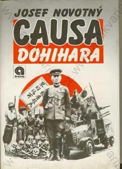 Kniha: Causa Dohihara - Novotný Josef