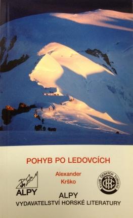 Kniha: Pohyb po ledovcích - Alexander Krško
