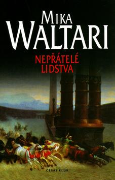 Kniha: Nepřátelé lidstva - Waltari Mika