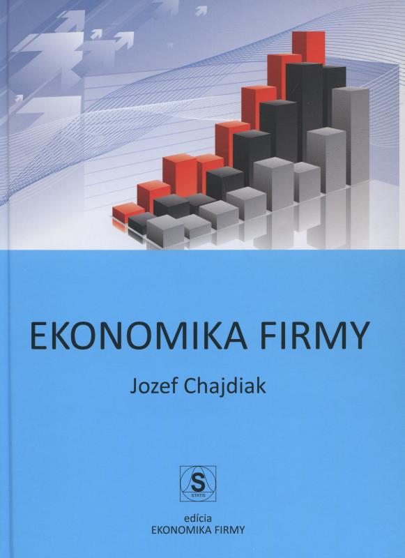 Kniha: Ekonomika firmy - Jozef Chajdiak