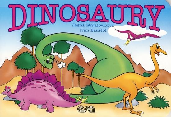 Kniha: Dinosaury - Banstol, Jasna Ignjatovičová Ivan