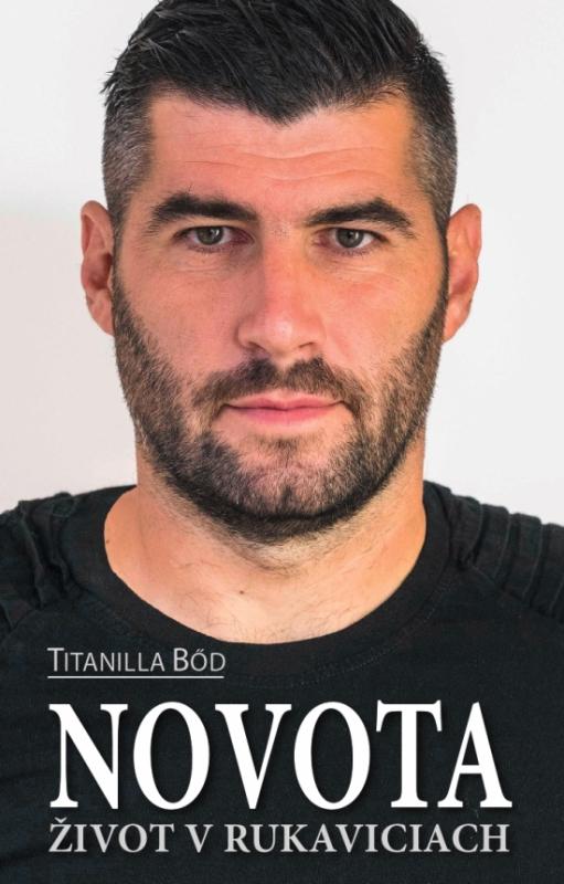 Kniha: Novota – Život v rukaviciach - Bőd Titanilla