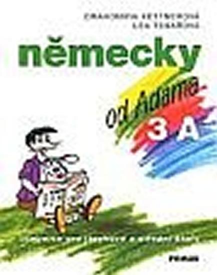 Kniha: Německy od Adama 3 A - kolektiv autorů
