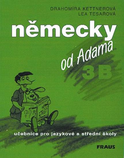 Kniha: Německy od Adama 3 B - kolektiv autorů