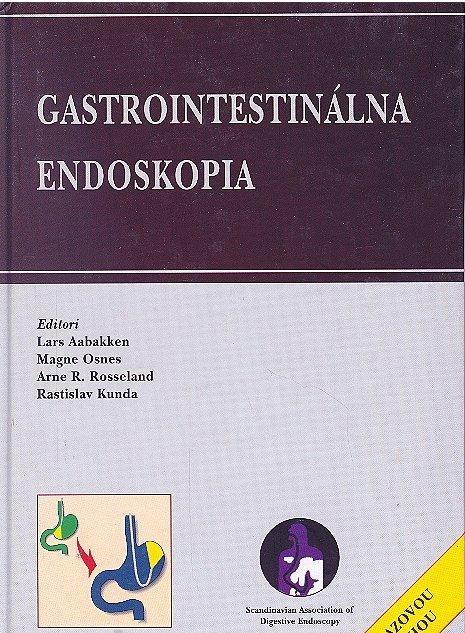 Kniha: Gastrointesticiálna endoskopia - Lars Aabakken