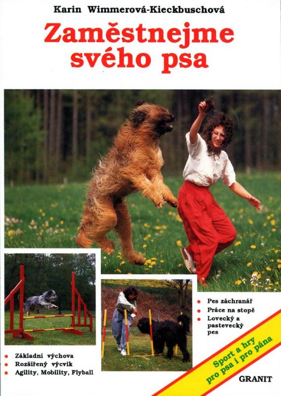 Kniha: Zaměstnejme svého psa - Wimmerová-Kieckbuschová Karin