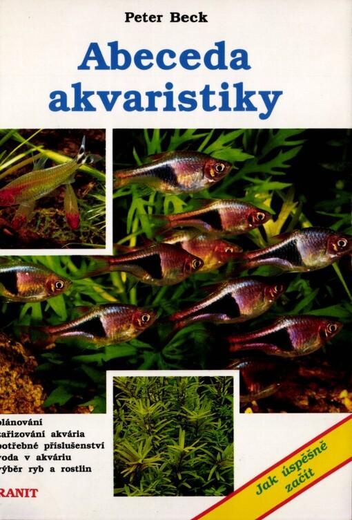 Kniha: Abeceda akvaristiky - Beck Peter