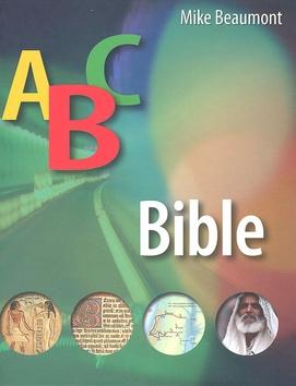 Kniha: ABC Bible - Mike Beaumont