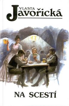 Kniha: Na scestí - Vlasta Javořická