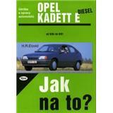 Kniha: Opel Kadet E diesel - 9/84 - 8/91 - Jak na to? - 8. - Etzold Hans-Rudiger Dr.