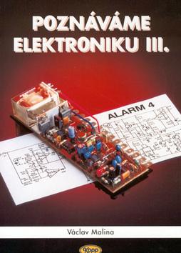 Poznáváme elektroniku III