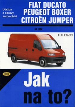 Kniha: Ducato, Boxer, Jumper od 1982autor neuvedený