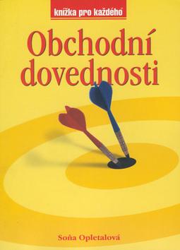 Kniha: Obchodní dovednosti - Soňa Opletalová