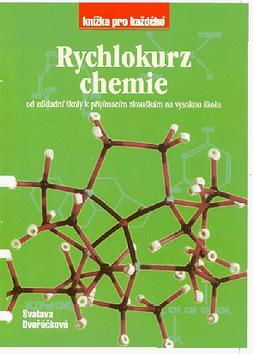 Kniha: Rychlokurz chemie - Svatava Dvořáčková