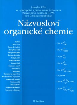 Kniha: Názvosloví organické chemie - Jaroslav Fikr