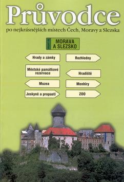 Kniha: Průvodce po nejkrásnějších místech Čech, Moravy a Slezska - Zdeněk Knápek