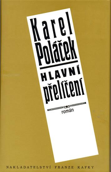 Kniha: Hlavní přelíčení - Poláček Karel