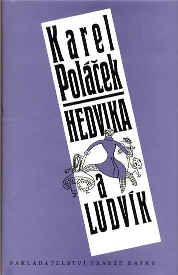 Kniha: Hedvika a Ludvík - Poláček Karel