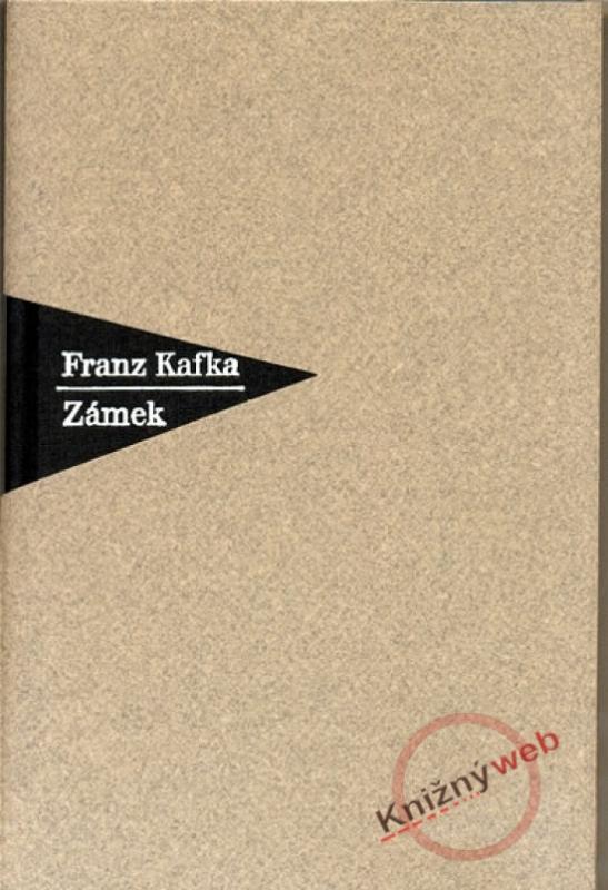 Kniha: Zámek - Kafka Franz