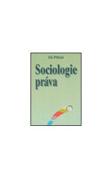 Kniha: Sociologie práva - Jiří Přibáň