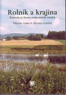 Kniha: Rolník a krajina - Miloslav Lapka