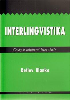 Kniha: Interlingvistika - Blanke, Detlev