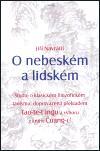 Kniha: O nebeském a lidském - Jiří Navrátil