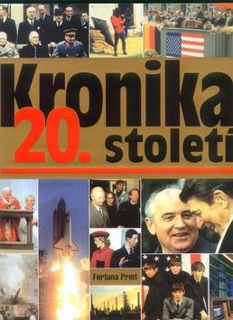 Kniha: Kronika 20. stoletíautor neuvedený