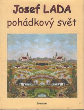 Kniha: Pohádkový svět - Josef Lada