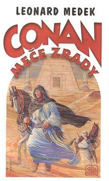 Kniha: Conan Meče zrady - Leonard Medek