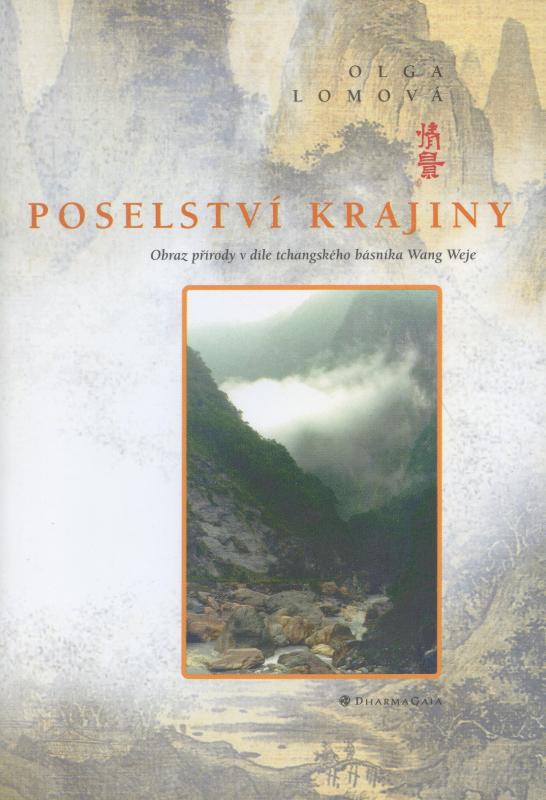 Kniha: Poselství krajiny - Lomová Olga