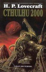 Kniha: Cthulhu 2000 - H. P. Lovecraft