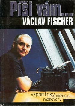 Kniha: Píši vám.... - Václav Fischer